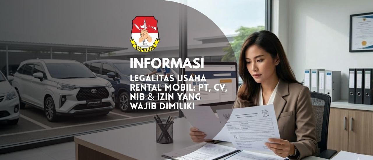 Legalitas Usaha Rental Mobil PT, CV, NIB & Izin yang Wajib Dimiliki